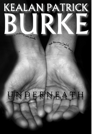 Underneath by Kealan Patrick Burke