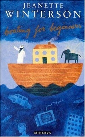 Boating For Beginners by Jeanette Winterson