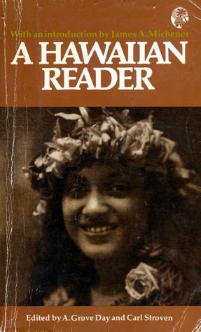 A Hawaiian Reader by A. Grove Day, Carl Stroven