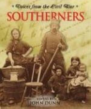 Southerners by John M. Dunn