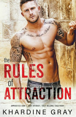 The Rules Of Attraction by Khardine Gray