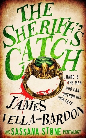 The Sheriff's Catch by James Vella-Bardon