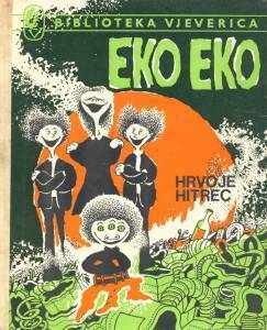 Eko Eko by Hrvoje Hitrec