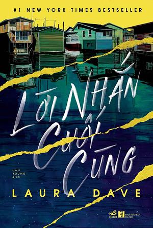 Lời nhắn cuối cùng by Lan Young, Laura Dave, Laura Dave