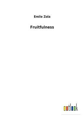 Fruitfulness by Émile Zola