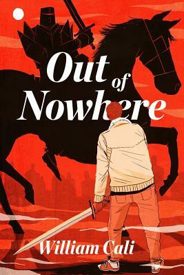 Out of Nowhere by William Cali