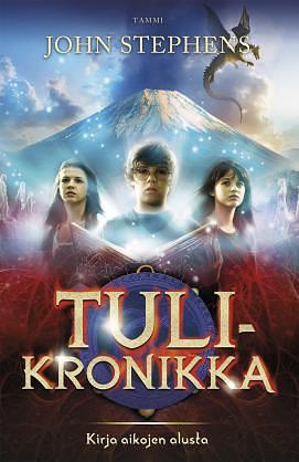 Tulikronikka by John Stephens