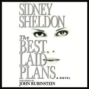 The Best Laid Plans by Sidney Sheldon