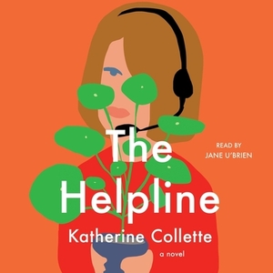 The Helpline by Katherine Collette