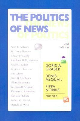 Politics of News: News Politics 2e by 