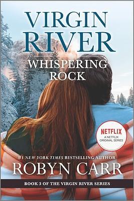 Whispering Rock: A Virgin River Novel by Robyn Carr, Robyn Carr