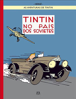 Tintin No País dos Sovietes by Hergé