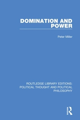 Domination and Power by Peter Miller