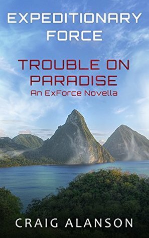 Trouble on Paradise by Craig Alanson