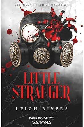 Little stranger by Leigh Rivers