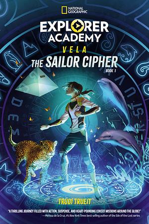 The Sailor Cipher by Trudi Trueit