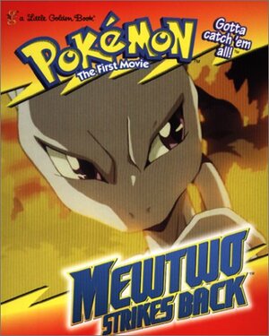 Mewtwo Strikes Back by Golden Books