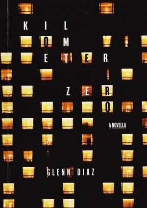 Kilometer Zero by Glenn Diaz