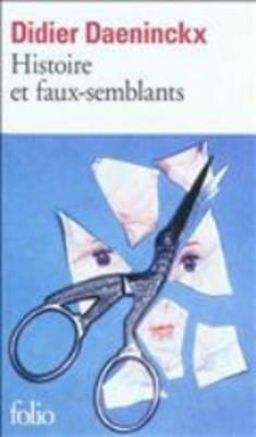Histoire Et Faux Semblants by Didier Daeninckx