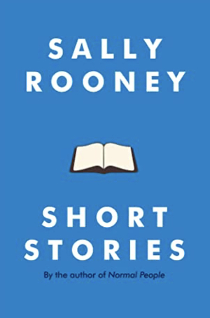 Short Stories by Sally Rooney