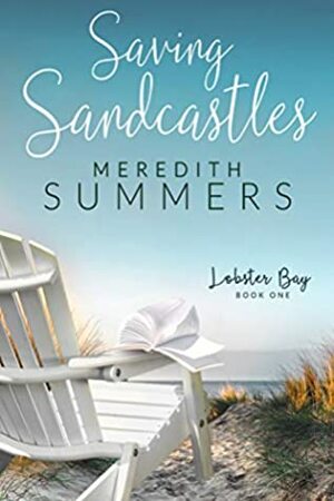 Saving Sandcastles by Meredith Summers