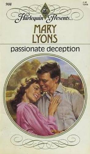 Passionate Deception  by Mary Lyons