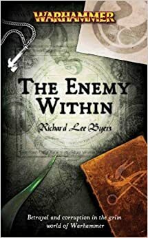 The Enemy Within by Richard Lee Byers