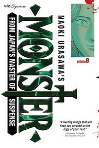 Naoki Urasawa's Monster, Volume 9: A Nameless Monster by Satch Watanabe, Naoki Urasawa