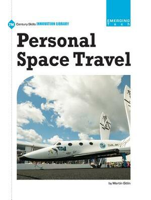 Personal Space Travel by Marty Gitlin