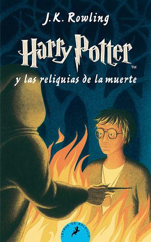 Harry Potter y las reliquias de la muerte by J.K. Rowling