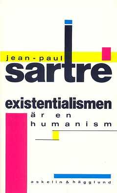 Existentialismen är en humanism by Jean-Paul Sartre