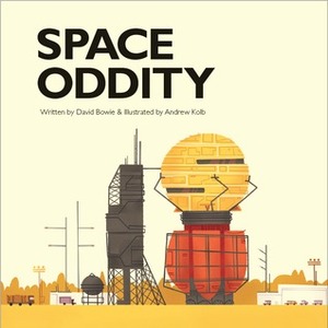 Space Oddity by Andrew Kolb, David Bowie