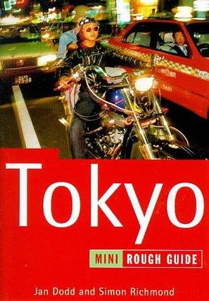 Tokyo: The Mini Rough Guide by Jan Dodd, Simon Richmond