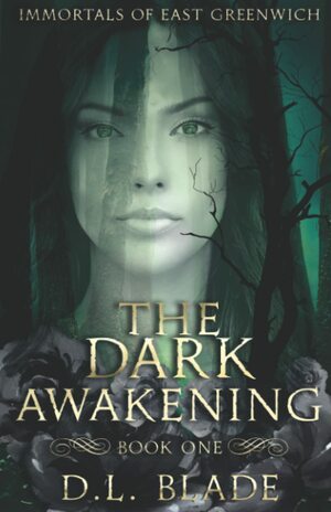 The Dark Awakening by D.L. Blade