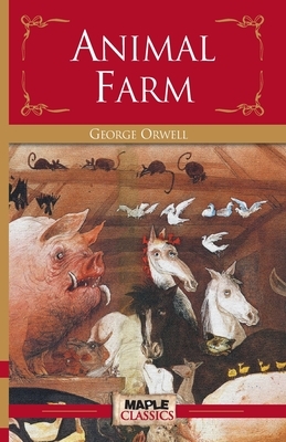 Animal Farm by George Orwell