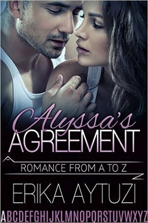 Alyssa's Agreement by Erika Aytuzi