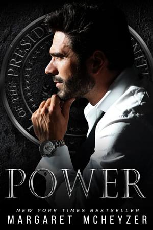 Power: A forbidden romance by Margaret McHeyzer