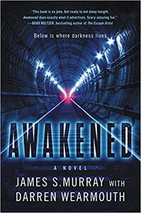 Awakened by James S. Murray, Darren Wearmouth