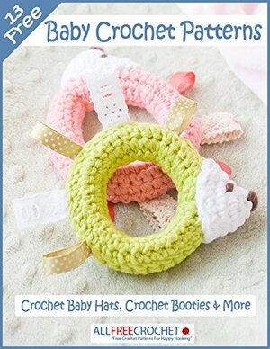 13 Free Baby Crochet Patterns by Prime Publishing