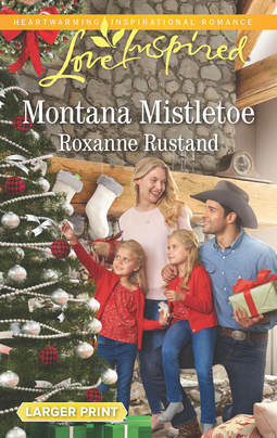 Montana Mistletoe by Roxanne Rustand