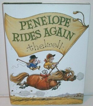 Thelwell's Penelope Rides Again by Norman Thelwell