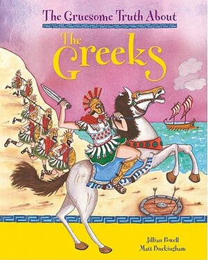 The Greeks by Jillian Powell