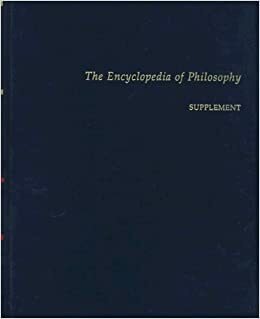 Encyclopedia of Philosophy Blue Supplement by Donald M. Borchert