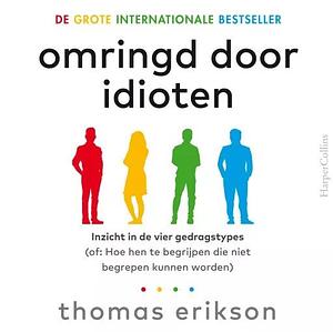 Omringd door idioten by Thomas Erikson