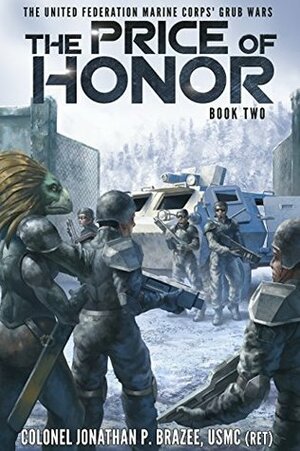 The Price of Honor by Jonathan P. Brazee