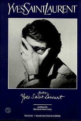 Yves Saint Laurent by Yves Saint Laurent