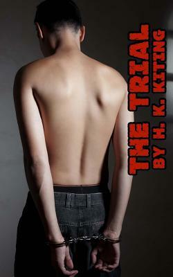 The Trial by H. K. Kiting