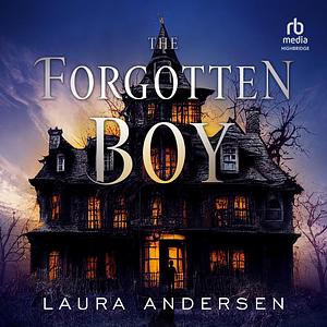 The Forgotten Boy by Laura Andersen