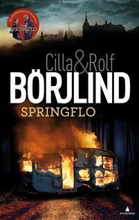 Springflo by Rolf Börjlind, Cilla Börjlind