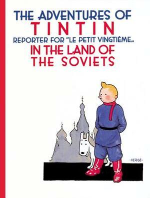 The Adventures of TinTin in the Land of the Soviets by Hergé